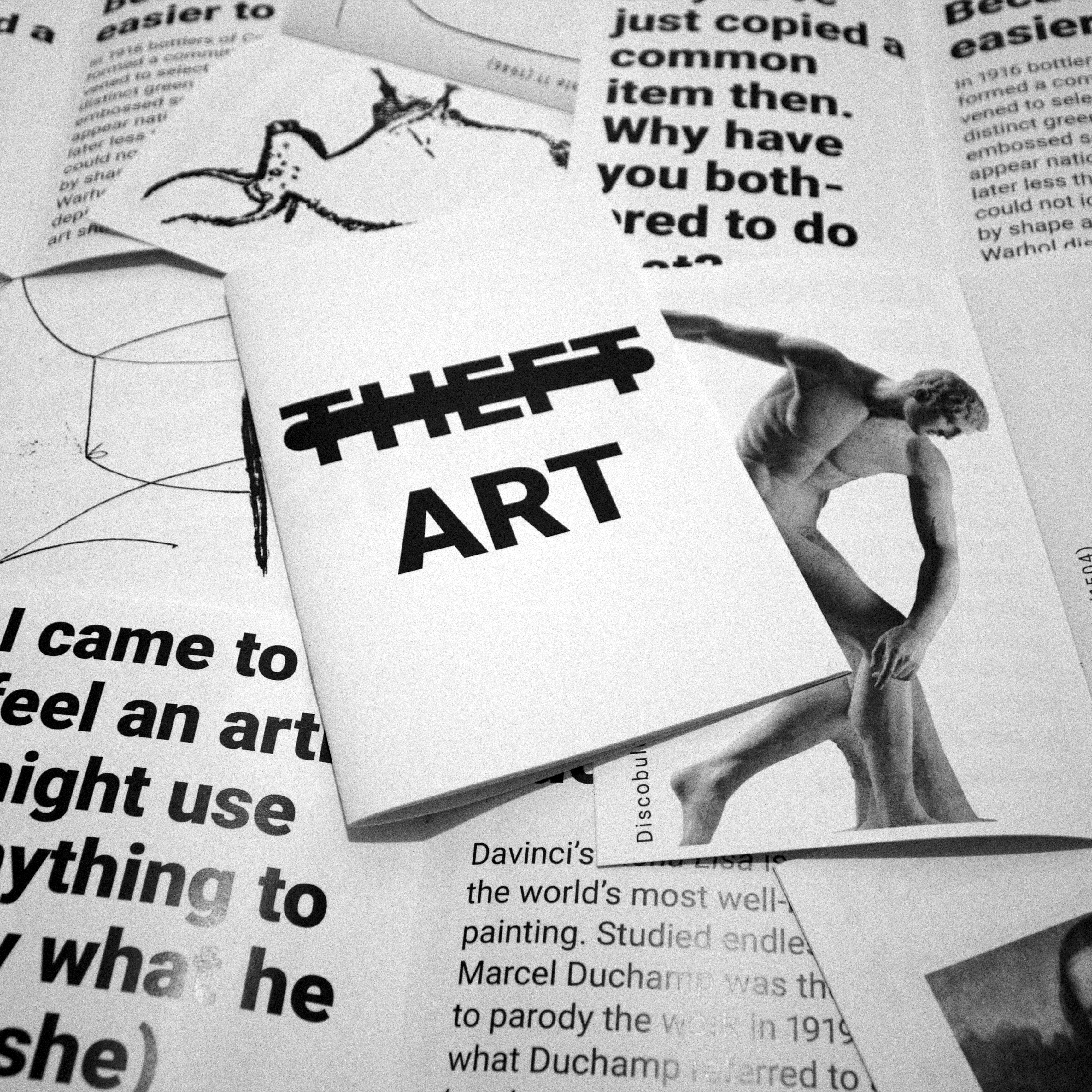 Theft/Art – 24 Page 8.5 x 5.5 in. Saddle-Stitched Booklet.